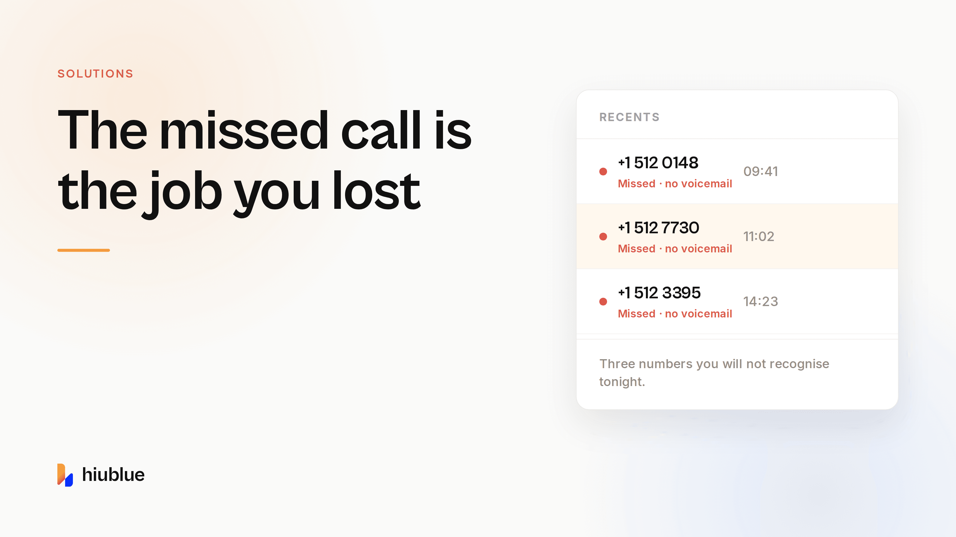 The missed call is the job you lost